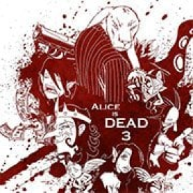 Alice is Dead 3