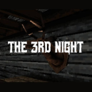 The 3rd Night